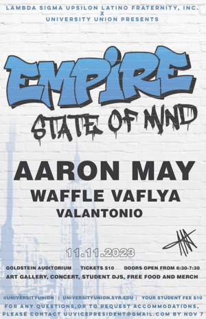 University Union has announced that this year’s Bandersnatch concert will be held on Nov. 11 in Schine Underground. Hip-hop artist Aaron May will headline the show and SU artists WAFFLE VAFLYA and Valantonio will also perform. 